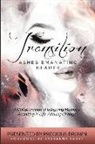 Precious S. Brown - Transition 2: Ashes Emanating Beauty