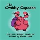 Bridgett Henderson, Patrick Cullen - The Crabby Cupcake