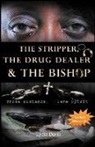 Lydia Davis - The Stripper, The Drug Dealer & The Bishop: Three Husbands, Same Spirit