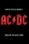 Joan P. Maguire - AC/DC Large Print Song Title Series