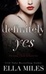 Ella Miles - Definitely Yes
