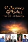 David C. Angdi, Ted Schneider, Carol Williams - A Journey Of Riches: The Gift In challenge