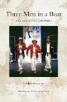Blake Heathcote, Jerome K. Jerome - Three Men in a Boat: A Theatrical Comedy