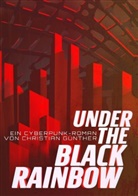 Christian Günther - Under the black rainbow
