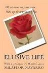 Milaflor Garcia Barrera Navarro - Elusive life