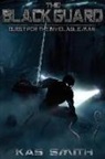 Kas Smith - The Black Guard: Quest For The Inviolable Man