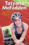 Tatyana McFadden, Tom Walker - Ya Sama! Moments from My Life
