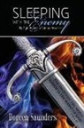 Doreen Saunders - Sleeping With The Enemy: My Fight Against A Spiritual Assassin