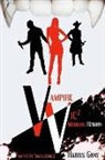 Harris Gray, The Killion Group, Adrienne Crezo - Vampire Vic2: Morbius Reborn