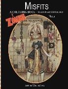 White Stag - Misfits A Zombie Coloring Book for Adults and Odd Children Art by White Stag