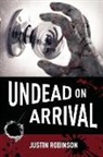 Justin Robinson - Undead on Arrival