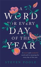 Steven Poole, Poole Steven - A Word for Every Day of the Year