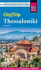 Daniel Krasa - Reise Know-How CityTrip Thessaloniki