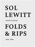 Sol Lewitt, Dieter Schwarz - Sol LeWitt: Folds & Rips 1966-1980