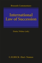 Anatol Dutta, Johannes Weber - International Law of Succession