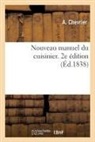 A. Chevrier, Chevrier-a - Nouveau manuel du cuisinier. 2e
