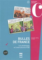 Géraldine Jeffroy et Unter, Géraldine Jeffroy-Unter - Bulles de France : Les stéréotypes et l'interculturel en BD