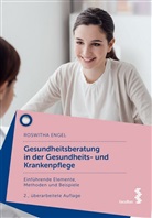 Roswitha Engel - Gesundheitsberatung in der Gesundheits- und Krankenpflege