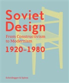 Kristina Krasnyanskaya, Elisaveta Likhatcheva, Alexander Semenov - Soviet Design