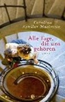 Catalina Aguilar Mastretta - Alle Tage, die uns gehören