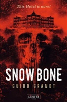 Guido Grandt - Snow Bone