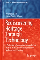 Dingli, Dingli, Alexiei Dingli, Dyla Seychell, Dylan Seychell - Rediscovering Heritage Through Technology