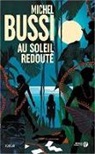 Michel Bussi - Au soleil redouté