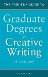 Seth Abramson - The Insider's Guide to Graduate Degrees in Creative Writing