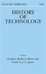 Graham Hollister-Short, Frank James, Graham Hollister-Short, Frank James, James Frank - History of Technology Volume 13