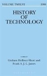 Graham Hollister-Short, Frank James, Graham Hollister-Short, Frank James, James Frank - History of Technology Volume 12