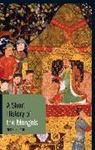 George Lane - A Short History of the Mongols