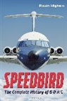 Robin Higham, Higham Robin - Speedbird