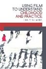 Sue Aitken, Sue Aitken - Using Film to Understand Childhood and Practice
