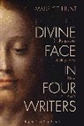 Dr. Maurice (Baylor University Hunt, Maurice Hunt - The Divine Face in Four Writers
