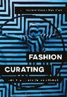 Hazel Clark, Annamari Vanska, Hazel Clark, Annamari Vänskä - Fashion Curating