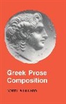 A E Hillard, A. E. Hillard, A.E. Hillard, North, M A North, M. A. North... - Greek Prose Composition