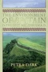 Petra Dark, Dark Petra - The Environment of Britain in the First Millennium AD