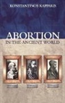 Konstantinos Kapparis, Kapparis Konstantinos - Abortion in the Ancient World
