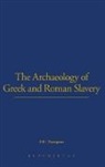 F H Thompson, F.H. Thompson, Thompson F.H. - The Archaeology of Greek and Roman Slavery