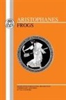 Aristophanes, W. G. Stanford - Aristophanes: Frogs