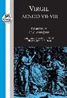 Virgil - Virgil: Aeneid VII-VIII