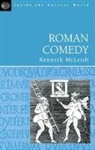 Kenneth Mcleish - Roman Comedy