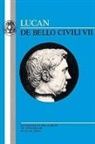 Lucan - The Lucan: De Bello Civili VII