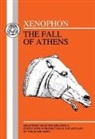 Xenophon - Xenophon: Fall of Athens