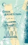 R A Tomlinson, R. A. Tomlinson, R.A. Tomlinson, Richard A. Tomlinson - Greek Architecture