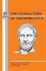 Theophrastus, R G Ussher, R. G. Ussher, R. G. Ussher, R.G. Ussher, Ussher R. G. - Characters of Theophrastus