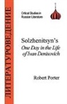 R. Porter, Robert Porter - Solzhenitsyn's One Day in the Life of Ivan Denisovich