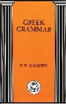 W W Goodwin, W. W. Goodwin, W.W. Goodwin, William W. Goodwin, William Watson Goodwin - Greek Grammar