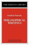 Reinhold Grimm, Caroline Molina Y Vedia, Friedrich Wilhelm Nietzsche, Reinhold Grimm, Caroline Molina y. Vedia - Philosophical Writings: Friedrich Nietzsche