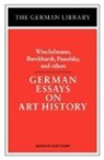 Gert Schiff, Gert Schiff - German Essays on Art History: Winckelmann, Burckhardt, Panofsky, and